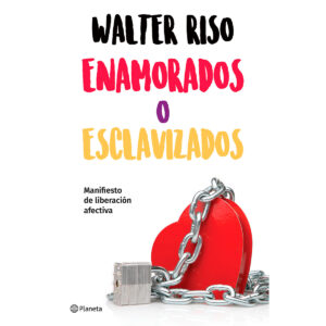 Enamorados o esclavizados