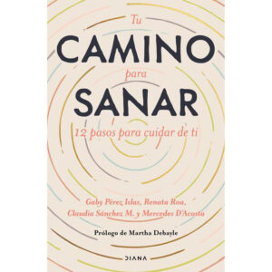 Tu camino para sanar