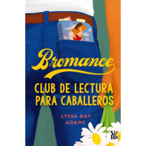 Bromance. club de lectura para caballeros