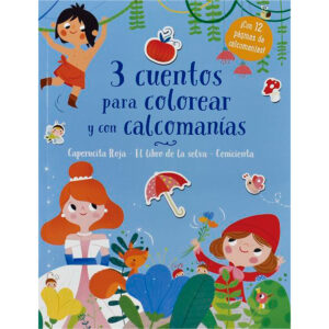 3 CUENTOS PARA COLOREAR Y CALCOMANIAS CAPERUCITA ROJA