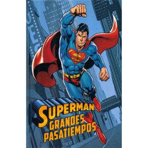 Superman - Grandes pasatiempos