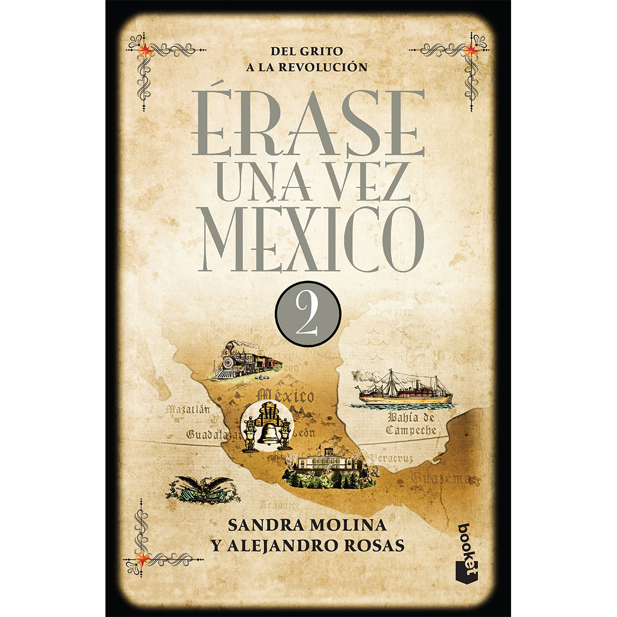 Erase una vez México 2