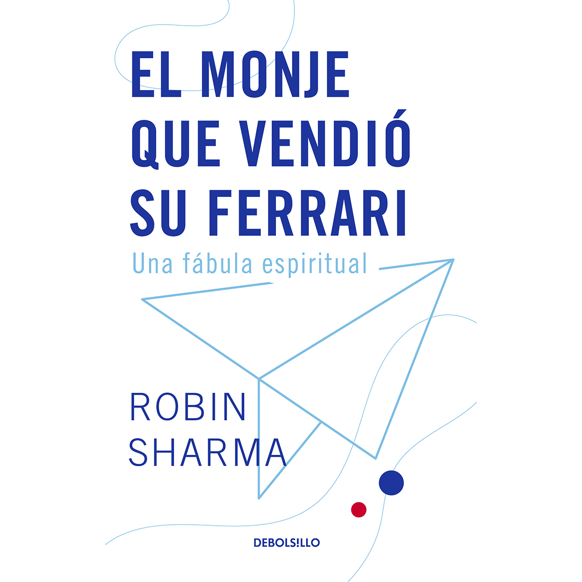 El monje que vendio su ferrari