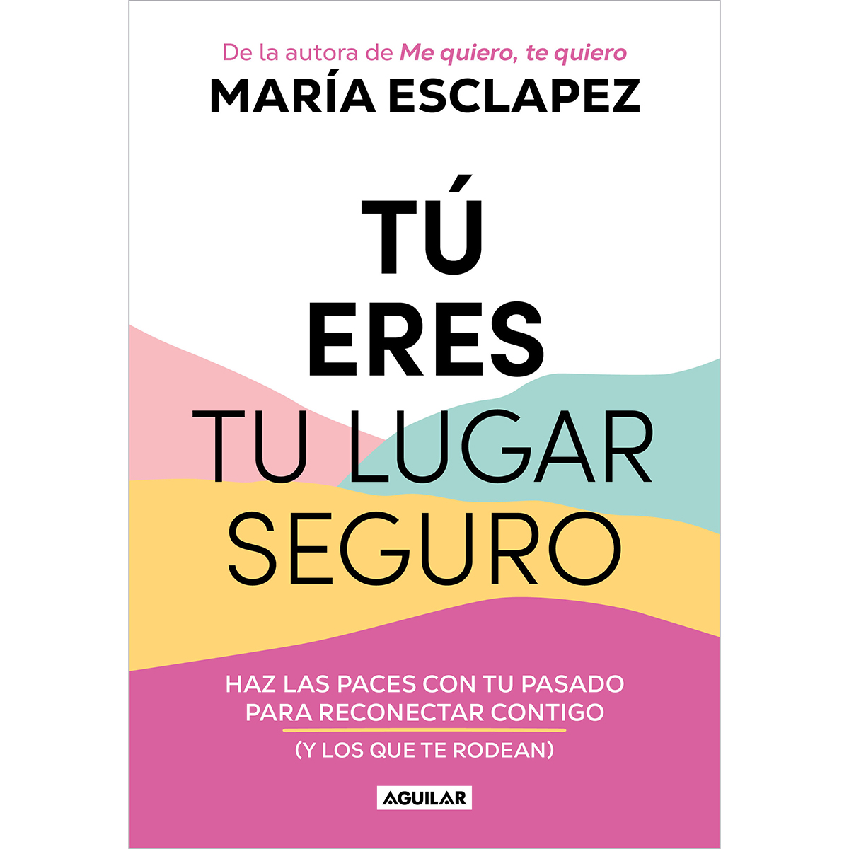 Tú eres tu lugar seguro