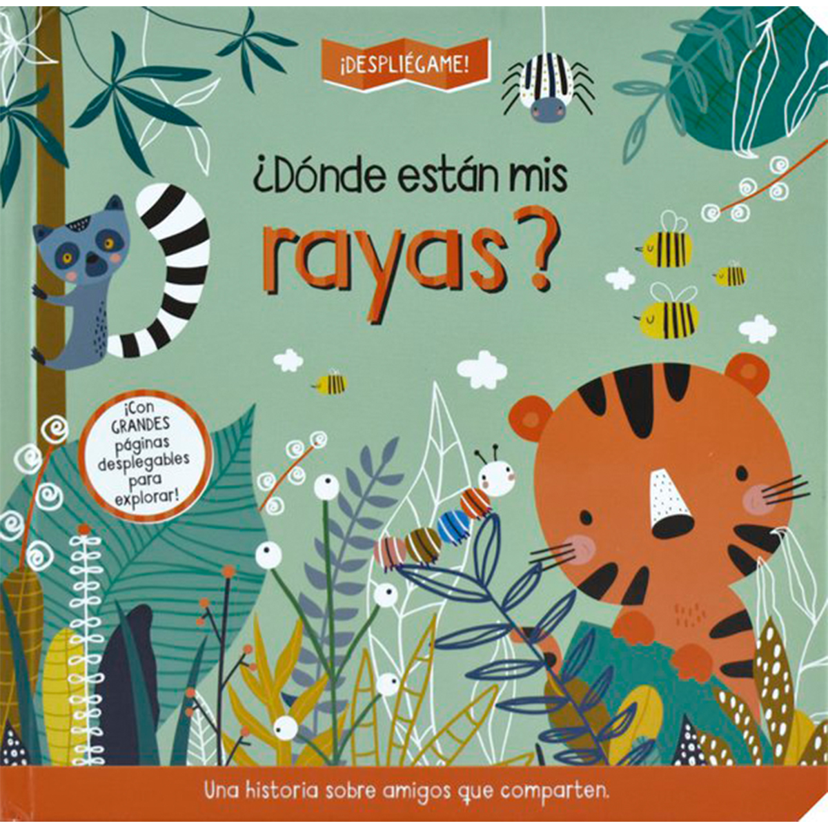DESPLIEGAME: ¿DONDE ESTAN MIS RAYAS?
