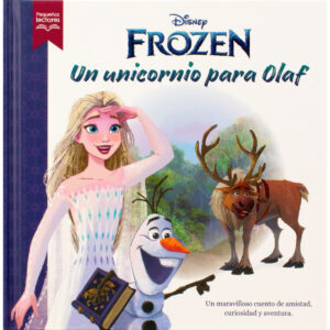 PEQUEÑOS LECTORES DISNEY FROZEN UN UNICORNIO PARA OLAF