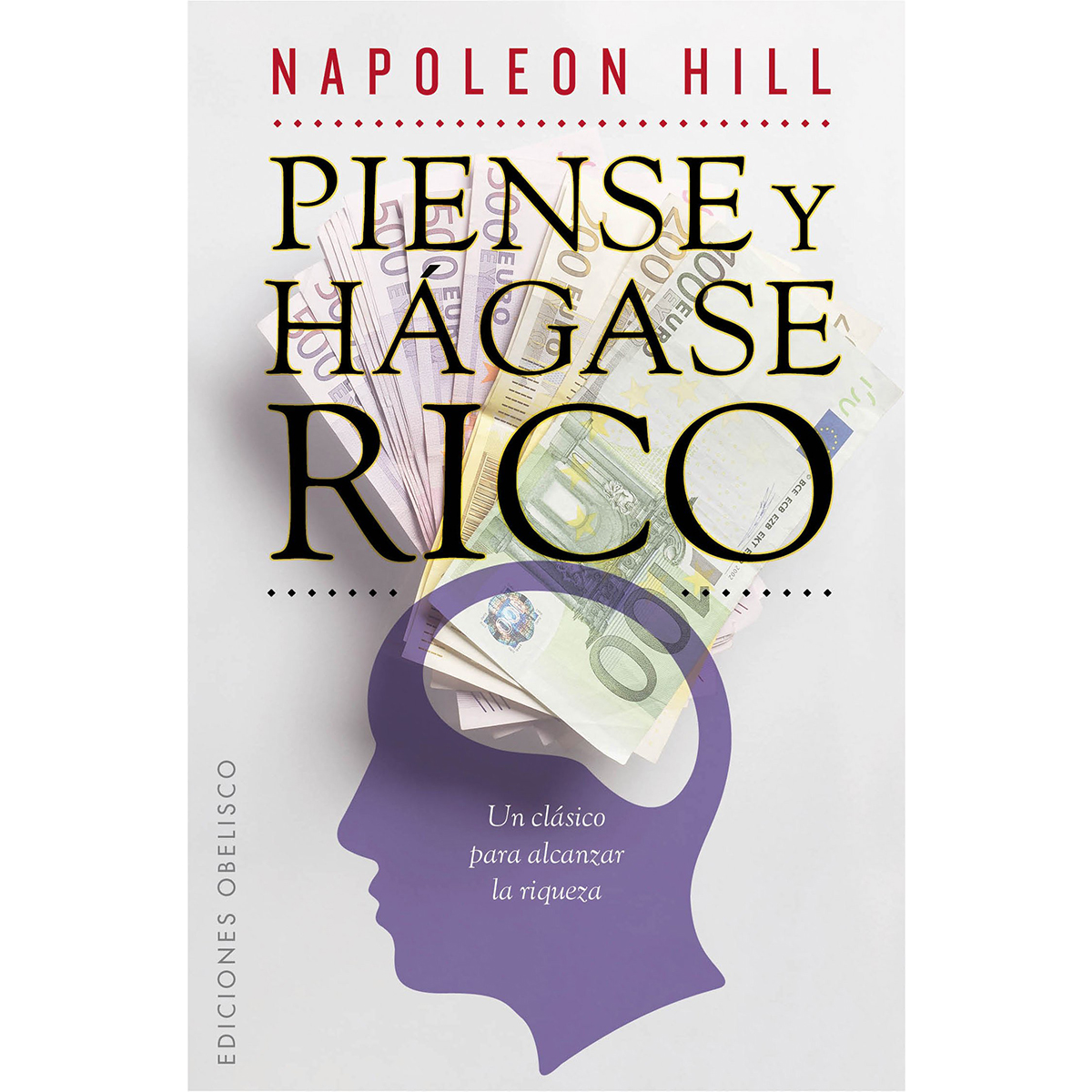 Piense y hagase rico