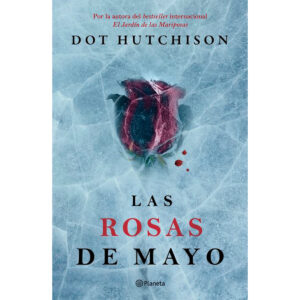 Las rosas de mayo