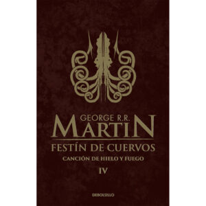 Juego de tronos 4 / Festín de cuervos