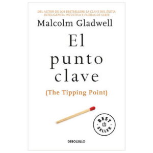 El Punto Clave (the Tipping Point)