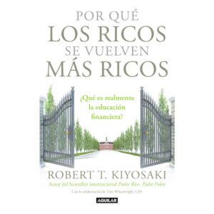 Por que los ricos se vuelven mas ricos