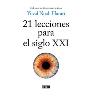 21 Lecciones para el siglo xxl