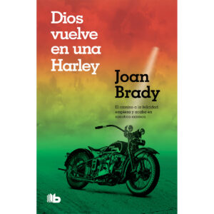 Dios vuelve en una harley