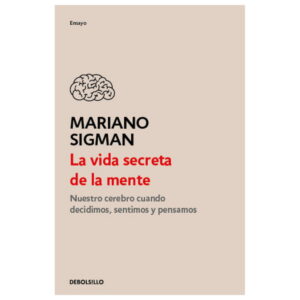 La vida secreta de la mente