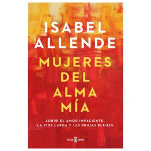 Mujeres del alma mia