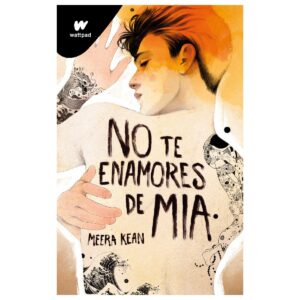 No te enamores de mia