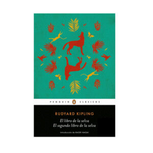El libro de la selva / El segundo libro de la selva