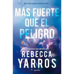 Mas fuerte que el peligro