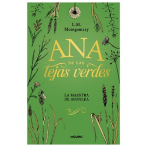 Ana De Las Tejas Verdes / La Maestra De Avonlea / Vol. 3