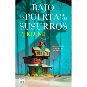 Bajo la puerta de los susurros