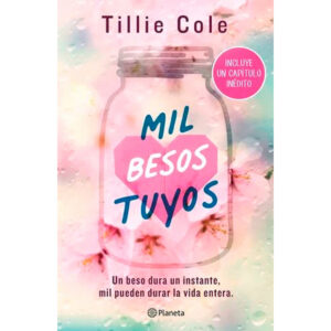 Mil besos tuyos