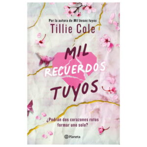 Mil recuerdos tuyos