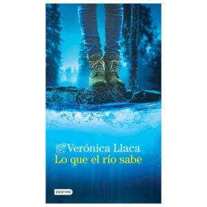 Lo que el río sabe