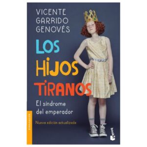 Los hijos tiranos