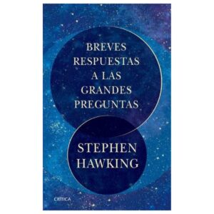 Breves respuesta a las grandes preguntas