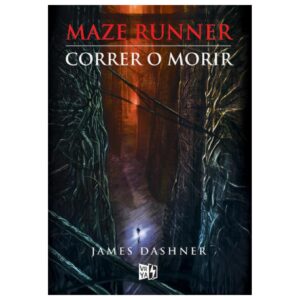 Maze runner / Correr o morir