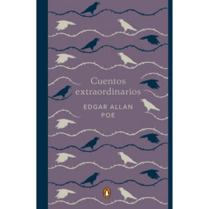 Cuentos extraordinarios. Edgar Allan Poe