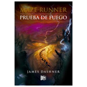 Maze runner / Prueba de fuego