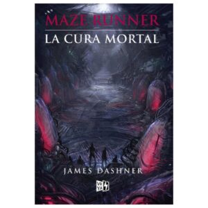 Maze runner / La cura mortal